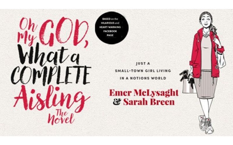 “Oh My God, What a Complete Aisling” is IrishCentral's February Book of the Month