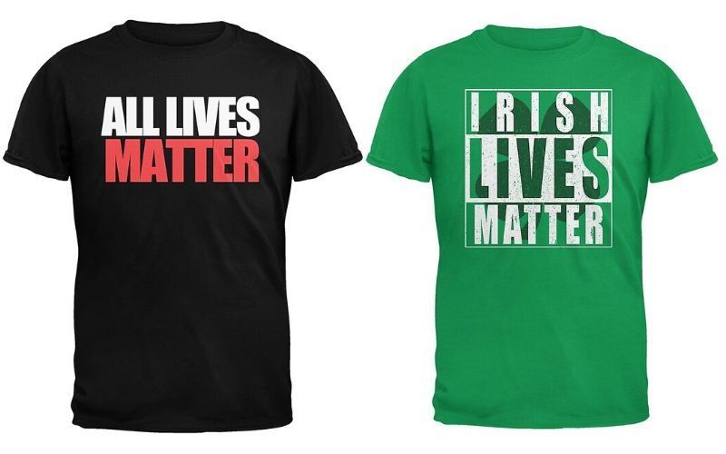 Walmart criticized for “All Lives Matter,” “Irish Lives Matter” products