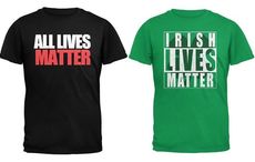 Walmart criticized for “All Lives Matter,” “Irish Lives Matter” products