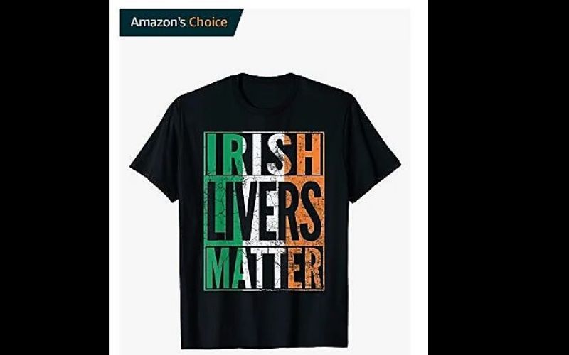 AOH slams Amazon’s “Irish Livers Matter” products