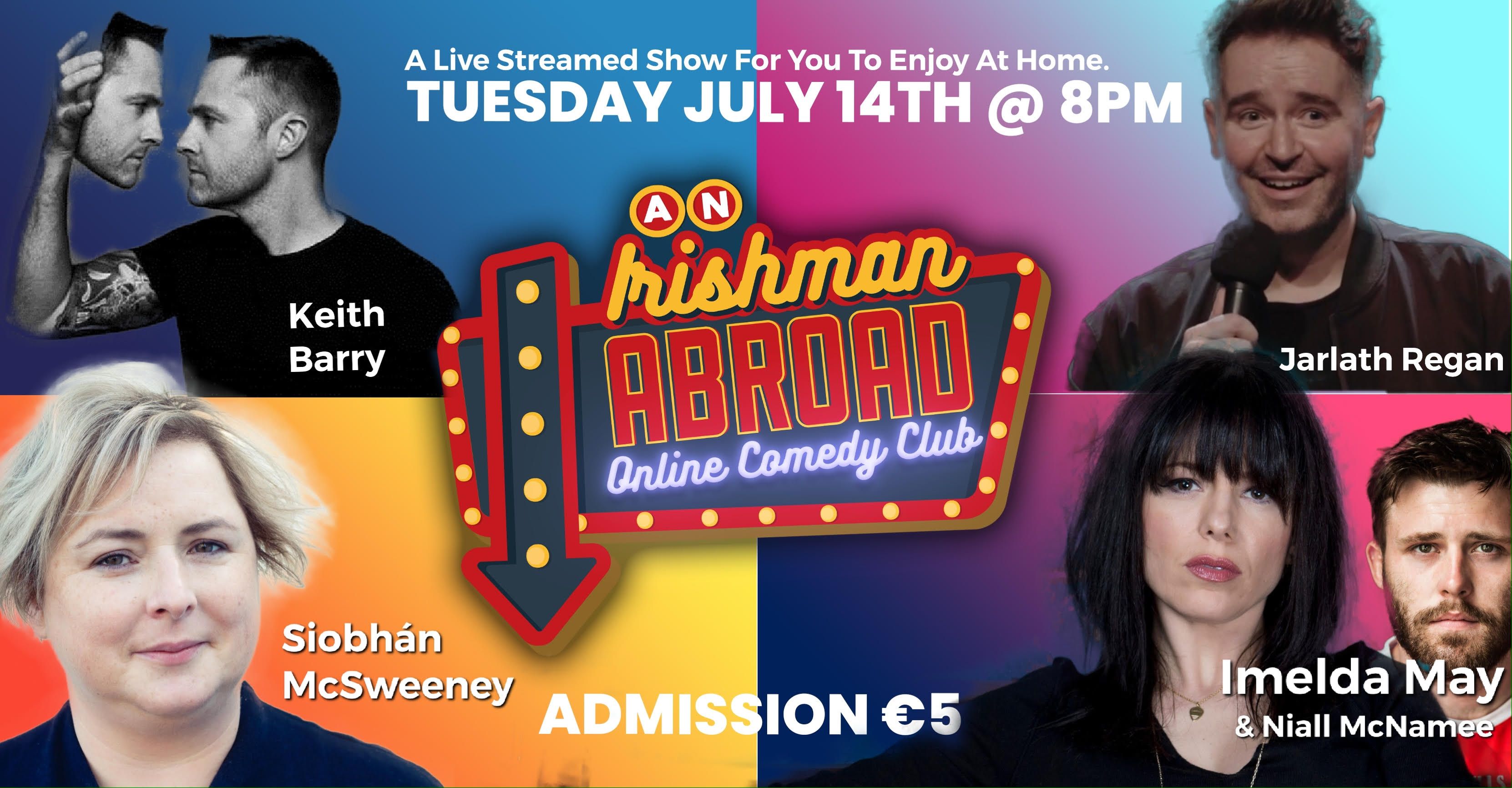 Imelda May, Keith Barry and Siobhan McSweeney to star on Irishman Abroad Online Comedy Club