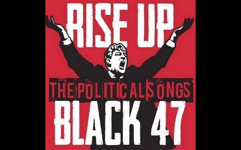 Larry Kirwan discusses "Rise Up," a compilation of Black 47's "political" songs