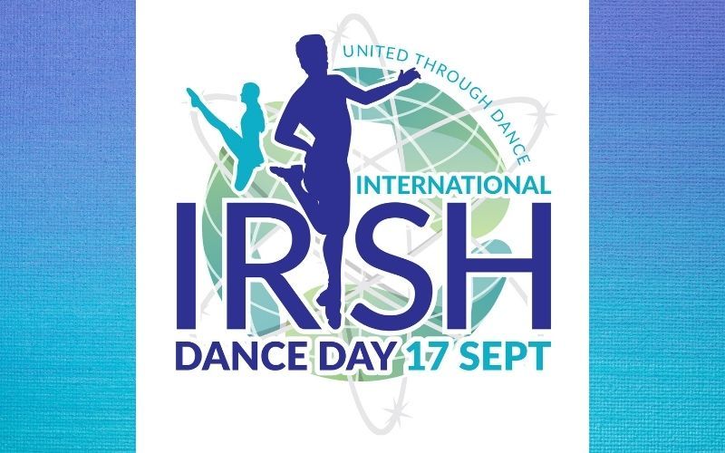 First-ever International Irish Dance Day is today!