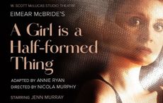 "A Girl is a Half-formed Thing" takes to the stage at the Irish Repertory Theatre