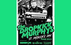 Dropkick Murphys announce long-awaited 2022 St. Patrick’s Day tour