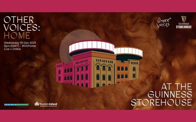 Tune into Other Voices: Home at the Guinness Storehouse this Wednesday, December 15!