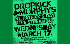 TUNE IN: Dropkick Murphys live stream concert on St. Patrick's Day!