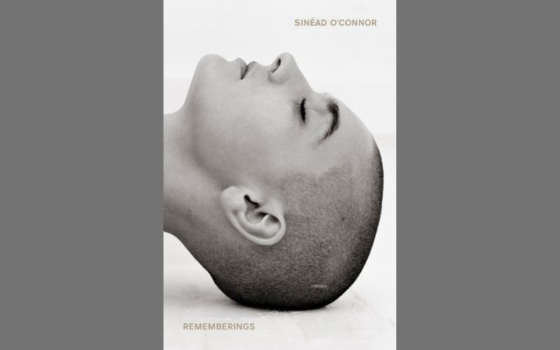 IrishCentral’s Book of the Month: “Rememberings” by Sinéad O'Connor