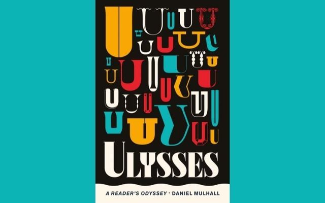\"Ulysses: A Reader\'s Odyssey\" by Ireland\'s Ambassador to the United States Daniel Mulhall was published this month by New Island.