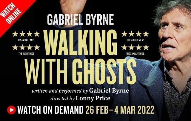 \"Walking with Ghosts\" by Gabriel Byrne 