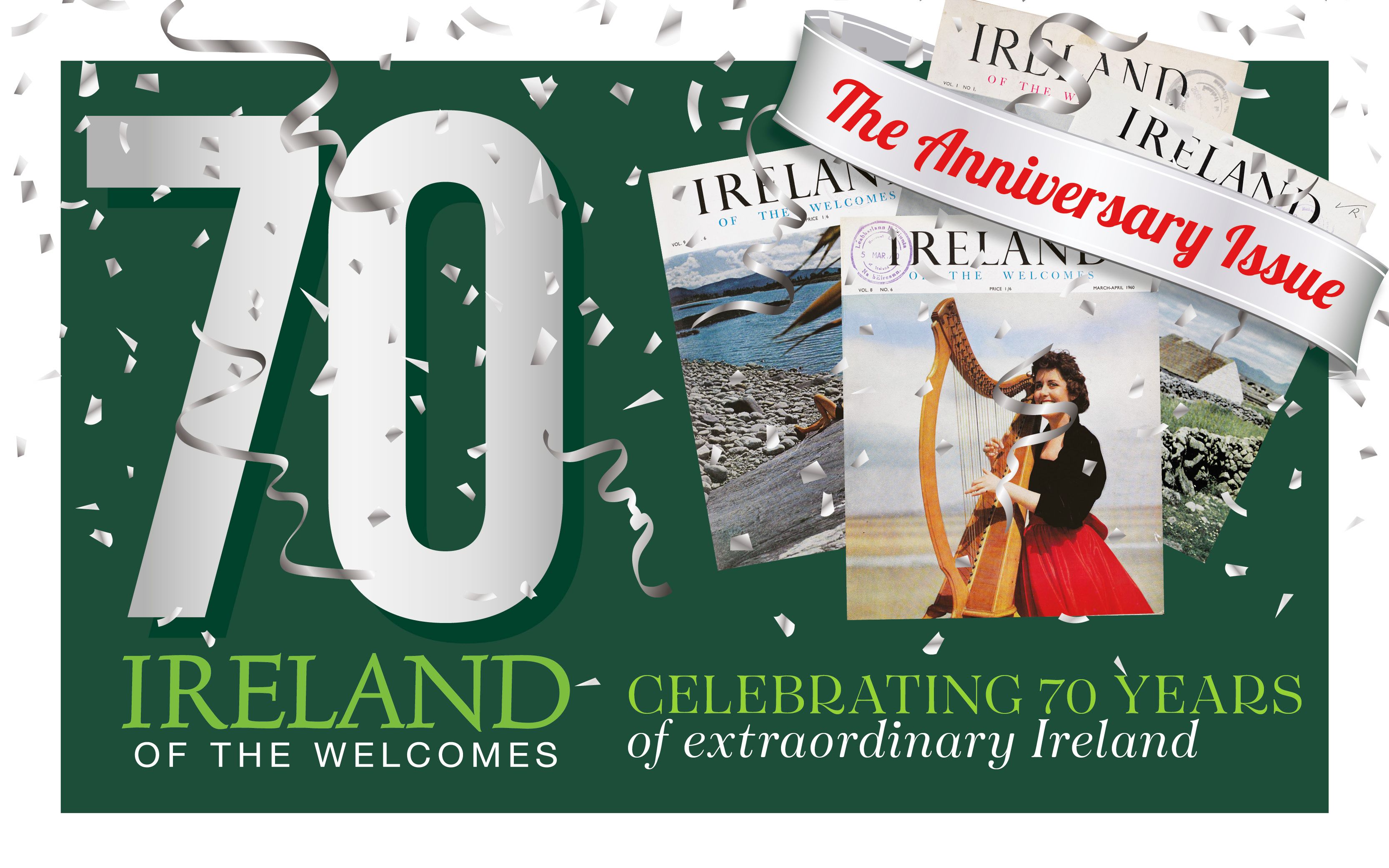 Be part of history! Ireland of the Welcomes celebrates its 70th anniversary