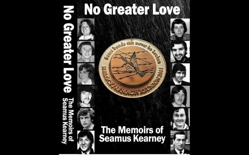 "No Greater Love: The Memoirs of Séamus Kearney" is a powerful read 