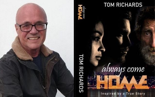 Win a copy of \"Always Come Home\" by Tom Richards