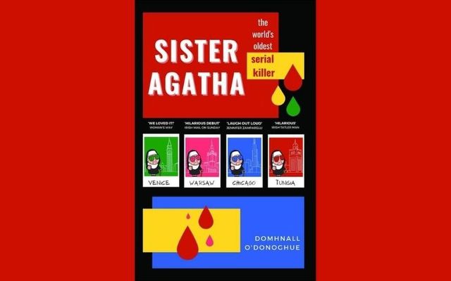 Cover art for \"Sister Agatha: the World’s Oldest Serial Killer\" by Domhnall O’Donoghue.