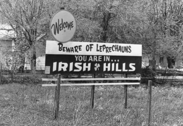 \"Beware of leprechauns!\": The Irish Hills, Michigan.