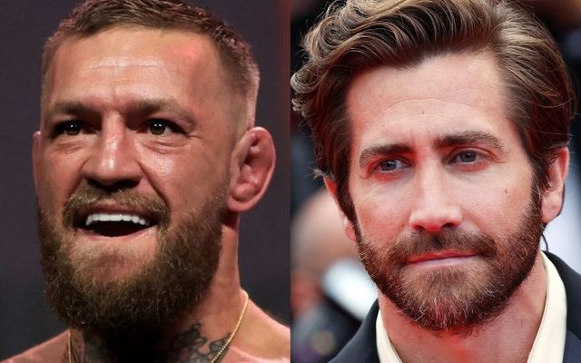 Conor McGregor and Jake Gyllenhaal.