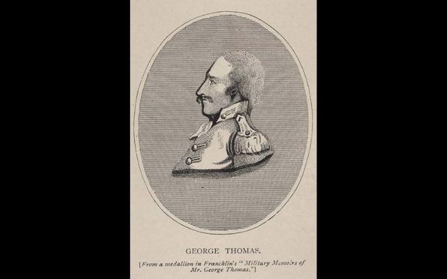 George Thomas alias Jahazi Sahib Irish King in India.
