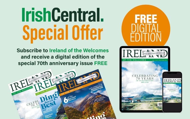 Grab your free collector's edition of Ireland of the Welcomes magazine