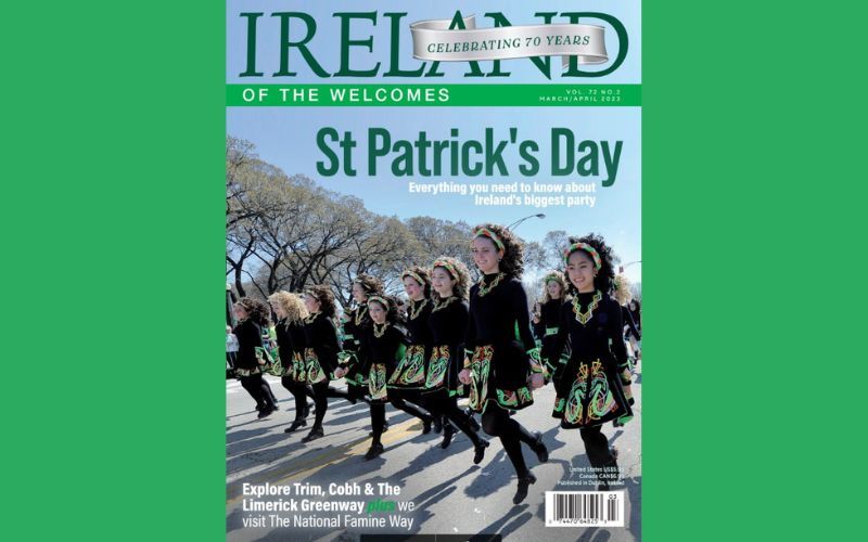 Out now: Ireland of the Welcomes magazine St Patrick's Day special is here 