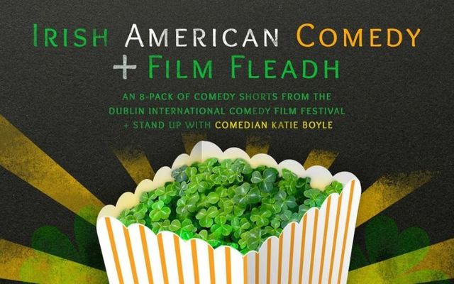 The first annual Irish American Comedy & Film Fleadh is on Saturday, March 11 at the Count Basie Theater in Red Bank, New Jersey.