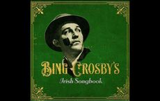 "Bing Crosby’s Irish Songbook" released in time for St. Patrick's Day