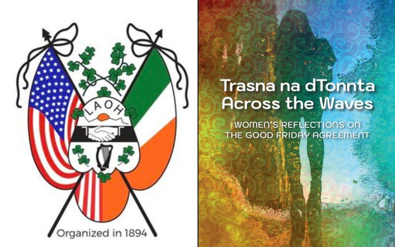EVENT: Ladies AOH launch publication this week reflecting on Good Friday Agreement