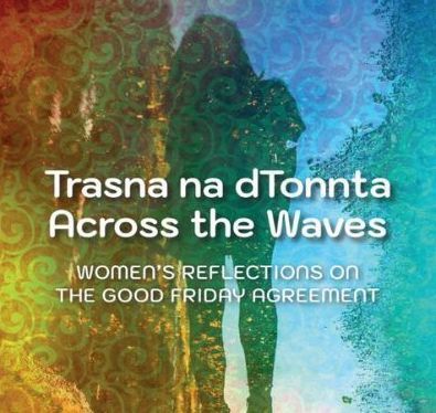 EVENT: Ladies AOH launch publication this week reflecting on Good Friday Agreement