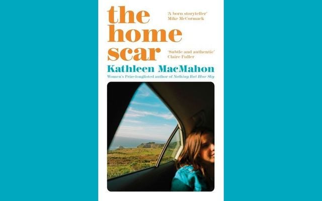 \"The Home Scar\" by Kathleen MacMahon is the October 2023 selection for the IrishCentral Book Club.
