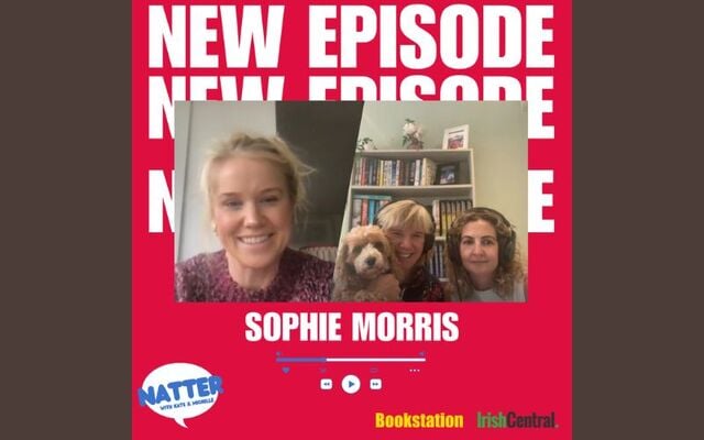 \"Natter\" podcast: Sophie Morris speaks to Kate Durrant and Michelle McDonagh.