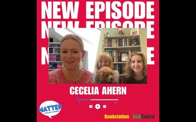 Irish author Cecelia Ahern speaks to \"Natter\" podcast.