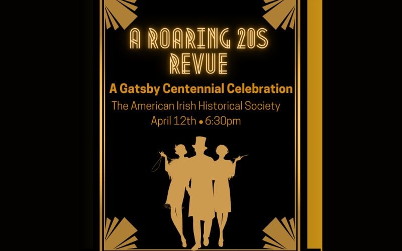 Celebrate the 100th anniverary of "The Great Gatsby" at the American Irish Historical Society