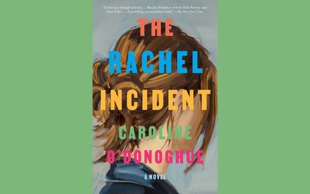 \"The Rachel Incident\" by Caroline O\'Donoghue is the May 2025 selection for the IrishCentral Book Club.
