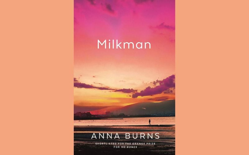IrishCentral Book of the Month: "Milkman" by Anna Burns