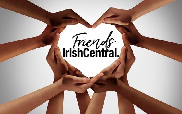 Join the mission – become a Friend of IrishCentral today.