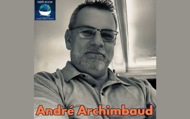 Media expert André Archimbaud speaks to the Irish Stew Podcast.