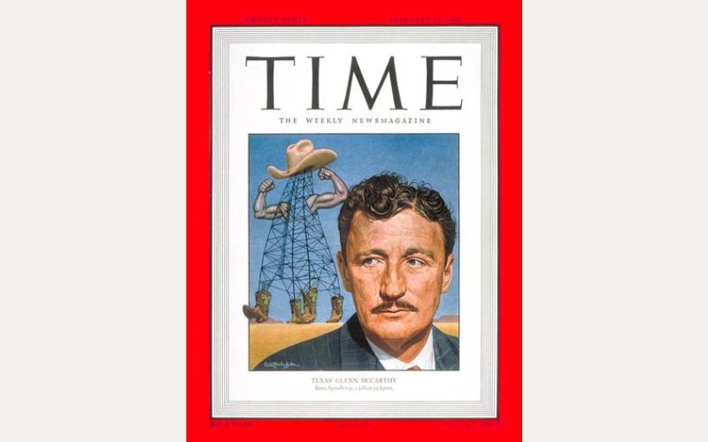 Glenn McCarthy: The Irish American Texas wildcatter