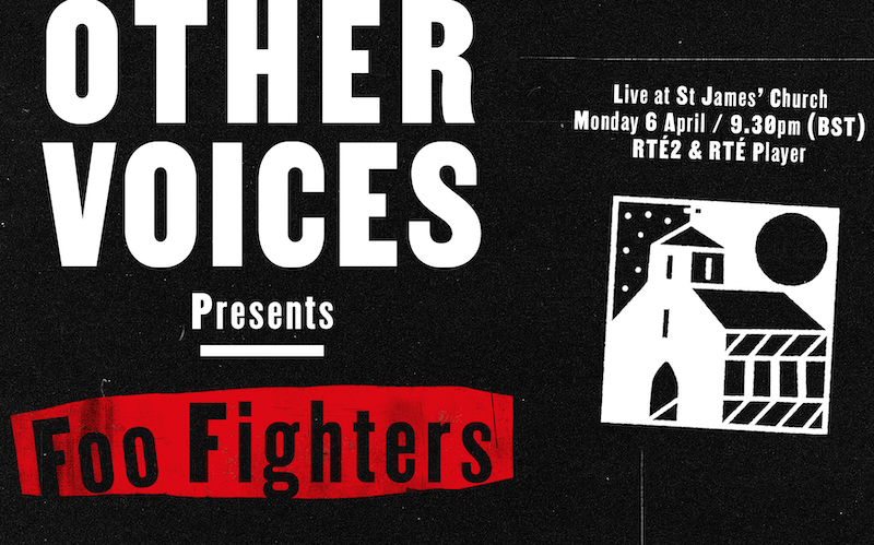 Foo Fighters’ Other Voices performance to air on RTÉ this Easter Monday