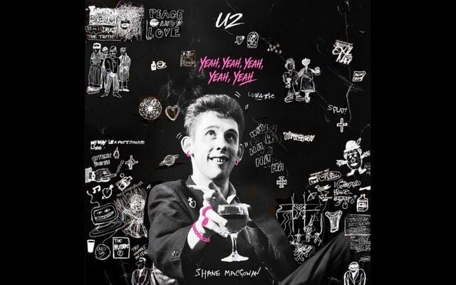 Cover art for U2\'s cover of Shane MacGowan\'s \"Yeah, Yeah, Yeah, Yeah, Yeah.\"