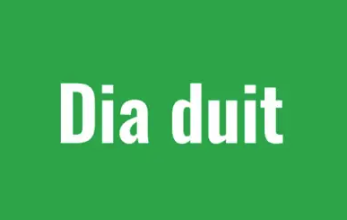 Dia Dhuit / Hello: Pick up some Irish language phrases in IrishCentral\'s video series.