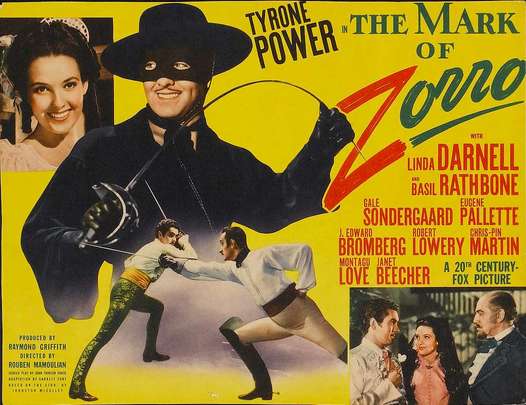 \"The Mark of Zorro\" poster (1940): William Lamport was among several of the names eluded as being the inspiration behind the famous Zorro.
