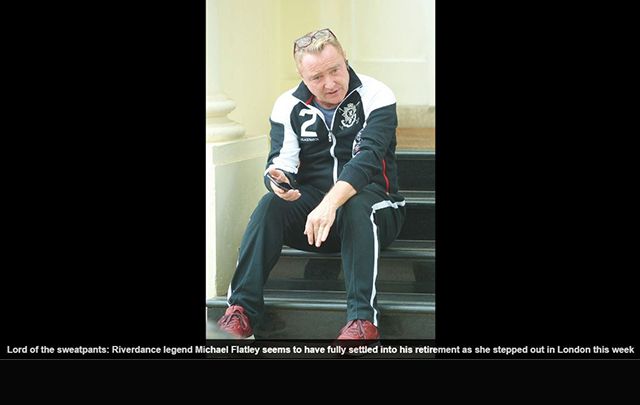 Just as they do all the time for female celebrities, the Daily Mail has published a horrid article about Lord of the Dance Michael Flatley’s post-retirement bod.