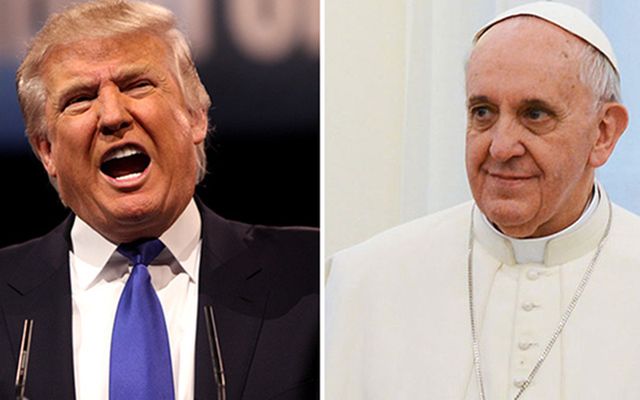 Pope Francis slams Donald Trump's policies and politics of fear.