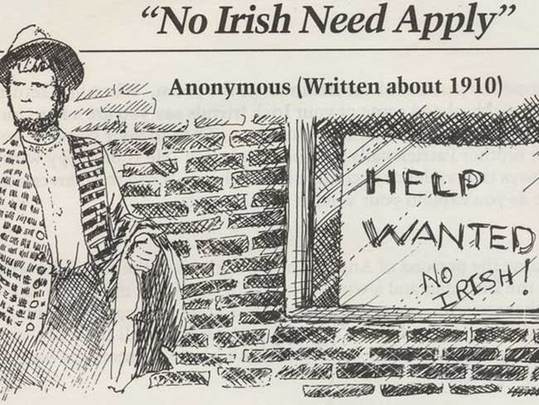 No Irish Need Apply - The actual signs and ads that vilified our Irish ...