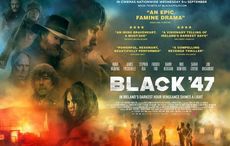First Irish famine movie "Black 47" wins sterling reviews on Irish release