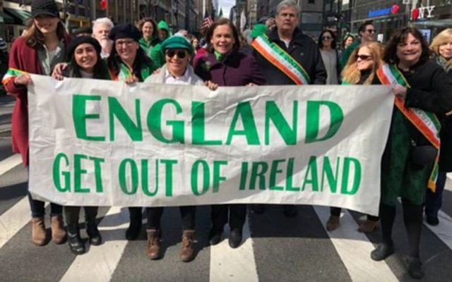 \"England Get Out of Ireland\" banner in the New York St. Patrick\'s Day Parade: Sinn Fein\'s President Mary Lou McDonald and the Brehan Law society.