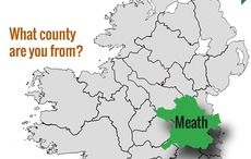 What's your Irish County? County Meath