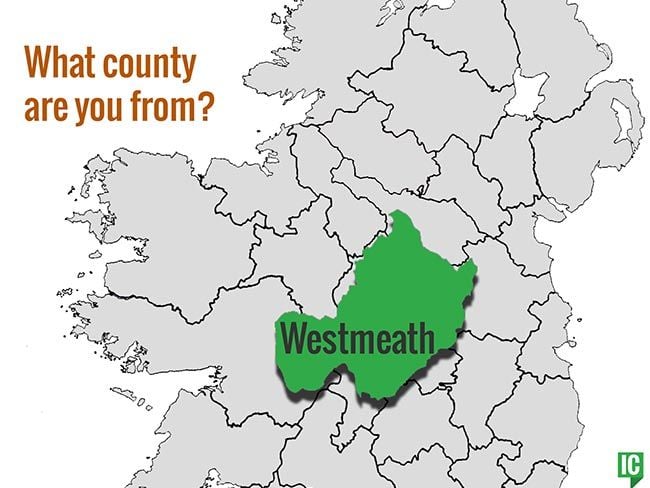 What's your Irish County? County Westmeath