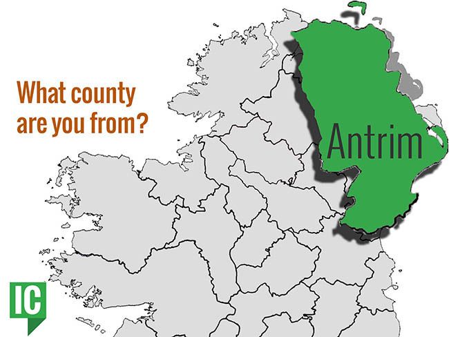 What's your Irish County? County Antrim