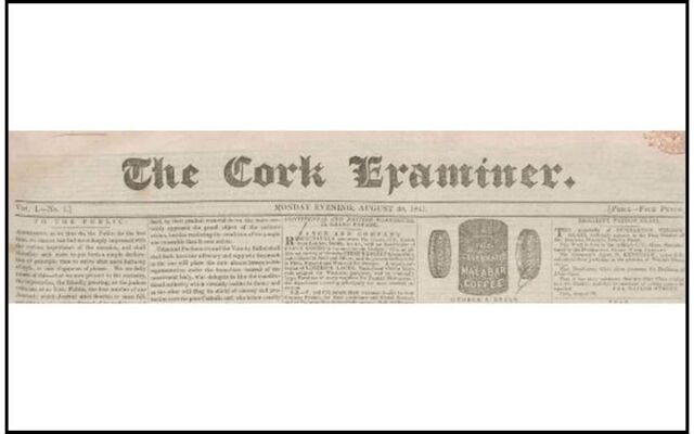 The first edition of The Cork Examiner, August 30, 1841