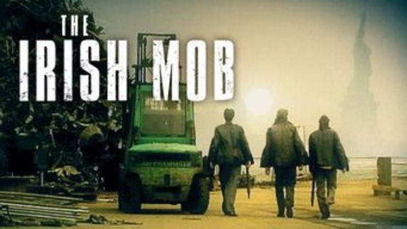 The Irish Mob now on Netflix The Irish Mob now on Netflix